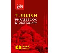 Collins Turkish Phrasebook and Dictionary Gem Edition: Essential phrases and words in a mini, travel-sized format (Collins Gem) [Idioma Inglés]