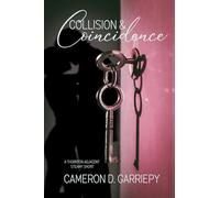 Collision & Coincidence: A Steamy Thornton-Adjacent Short Story (Thornton Vermont)
