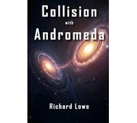 Collision with Andromeda