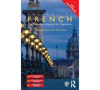 Colloquial French: The Complete Course for Beginners (Colloquial Series)
