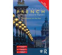 Colloquial French: The Complete Course for Beginners (Colloquial Series)