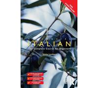 Colloquial Italian: The Complete Course for Beginners (Colloquial Series (Book Only))