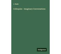 Colloquies - Imaginary Conversations