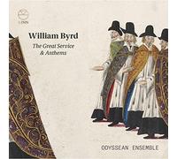 Colm Carey, Odyssean Ensemble, Christian Wilson - William Byrd: The Great Service & Anthems