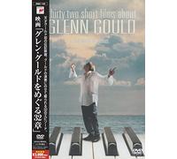 Colm Feore - 32 Short Films About Glenn Gould [Edizione: Giappone] [Italia] [DVD]