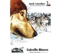 Colmillo Blanco: 9 (Clasicos universales)