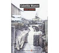 COLMILLO BLANCO (AULA DE LITERATURA): 000001 - 9788468222158