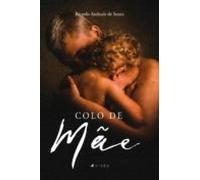 Colo De Mãe (ebook)