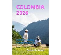 COLOMBIA 2026: COFFEE, CULTURE & CARIBBEAN BEACHES