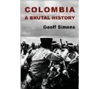 Colombia: A Brutal History