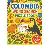 Colombia Word Search: 50 Word Searches About Colombian Cities, Culture, Food, Landmarks, and More | Fun Puzzle Book for Travelers and Colombia Lovers | 8.5 x 11 Inches, 101 Pages