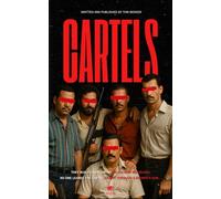 Colombian Cartels - Inside Mafia Underworld: Cocaine, Escobar, and Sicarios: Dive into Colombia’s Organized Crime (Inside the Underworld)