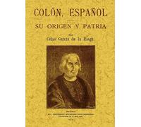 Colón español : su origen y patria