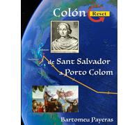 Colón Reset. De Sant Salvador a Porto Colom