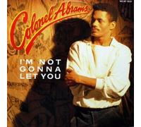 Colonel Abrams - I'm Not Gonna Let You (U.S. Remix) - MCA Records Ltd.