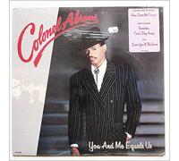 COLONEL ABRAMS - YOU AND ME EQUALS US LP (VINYL) US MCA 1987