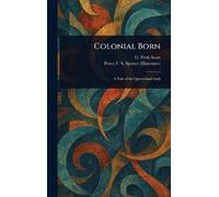 Colonial Born