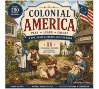 Colonial Clip Art for Kids: A Cut-and-Paste Early America Activity Book With 11 Colonial Scenes to Decorate (Hands-On History: Creative Books About America’s Past for Kids)