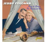 Colonna, Jerry - Sings and Swings the Dixieland Way