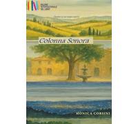 Colonna Sonora. Destini in un tempo nuovo