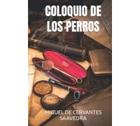 COLOQUIO DE LOS PERROS