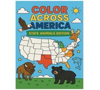 Color Across America: States Animals Edition: An Educational Coloring & Activity Adventure Through All 50 States