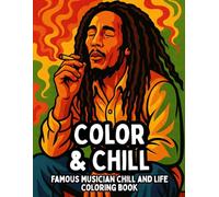 Color and Chill: Chill and Life Coloring Book