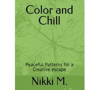 Color and Chill: Peaceful Patterns for a Creative escape