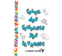 Color and complete the alphabet (I colori di Bi)
