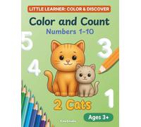 Color and Count: Numbers 1-10: Little Learners: Color & Discover