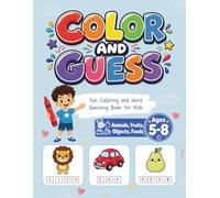 Color and Guess: Color, Find, and Learn. Fun Missing Letters Activity Book for Kids Ages 5-8 with Animals, Fruits, Foods, and Everyday Objects | A Fun ... Teachers and Care givers. 77 Fun Images.
