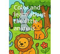 Color and learn about the little animals