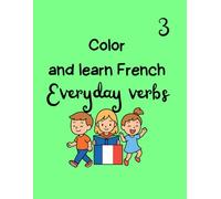 Color and Learn French - Everyday Verbs