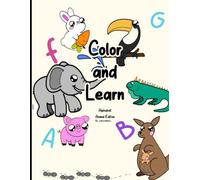 Color and Learn: The alphabet animal edition
