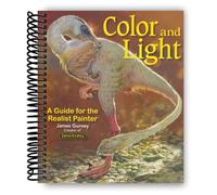 Color and Light: A Guide for the Realist Painter (Volume 2) (James Gurney Art) [Spiral-bound] James Gurney