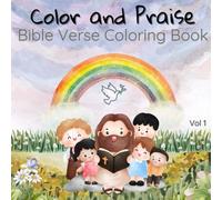 COLOR AND PRAISE: Bible Verse Coloring Book