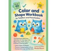 Color and Shape Workbook for Toddlers and Preschoolers: Fun Sorting & Matching Activities for Kids Ages 3-5 | Boost Early Math, Focus & Visual Thinking Skills (Shape Fun! Learning Adventure Series)