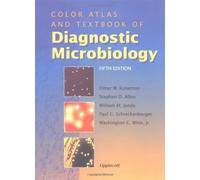 Color Atlas and Textbook of Diagnostic Microbiology by Elmer W. Koneman (1997-03-28)