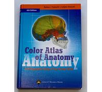Color Atlas of Anatomy: A Photographic Study of the Human Body