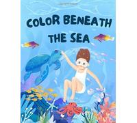 Color Beneath the Sea