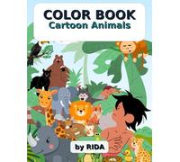 Color Book - Cartoon Animals: A Fun Coloring Book for Kids Ages 3-8