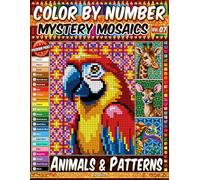 Color by Number - Animals and Patterns - Mystery Mosaic Coloring Book - Vol. 07: 20 Designs in Pixel Art - Relaxing Animal Portraits With Beautiful Pattern Art (Premium Print: Mystery Mosaic)