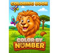 Color by Number Coloring Book: Cute Animal, Nature, Mandala, Holiday, and Food Coloring Book for Adults, Teens, Seniors, and Stress Relief