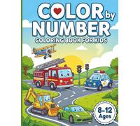 Color By Number Coloring Book for Kids Ages 8-12: Large Print Coloring Book with Animals, Gardens, Nature Patterns, and More Scenes - The Perfect Gift ... to Develop Coloring Skills and Confidence