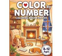 Color By Number Coloring Book for Kids Ages 8-12: Large Print Coloring Book with Animals, Gardens, Nature Patterns, and More Scenes - A Detailed ... to Reveal the Artistic Potential in Children