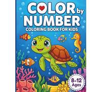 Color By Number Coloring Book for Kids Ages 8-12: Large Print Coloring Book with Animals, Gardens, Nature Patterns, and More Scenes - Captivating ... to Encourage Quiet Time and Mindfulness