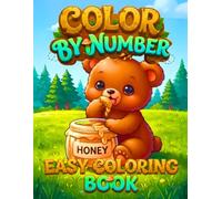 Color by Number Easy Coloring Book: Easy-to-Color Animals, Flowers, Mandalas, Christmas, Pumpkin, Birthday, and Nature Pages for All Skill Levels
