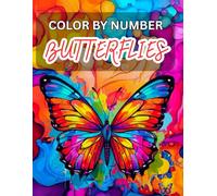 COLOR BY NUMBER FOR ADULTS: Stress-Free Coloring (Butterflies)