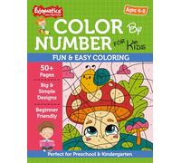 Color by Number for Kids Ages 4-8: Easy and Fun Coloring Book for Preschool and Kindergarten: Big Simple Designs with Animals, Fun Pictures and ... (Enjoymatics Learning & Activity Series)