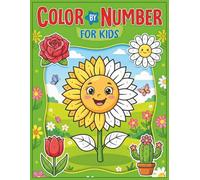 Color By Number for Kids: Large Print Coloring Book with Animals, Gardens, Nature, and More Scenes - A Whimsical Color by Number Journey with Beautiful Birds and Radiant Spring Flowers